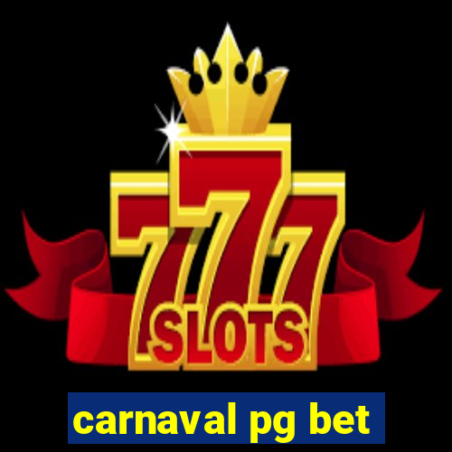 carnaval pg bet